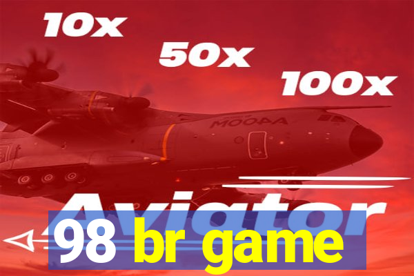 98 br game